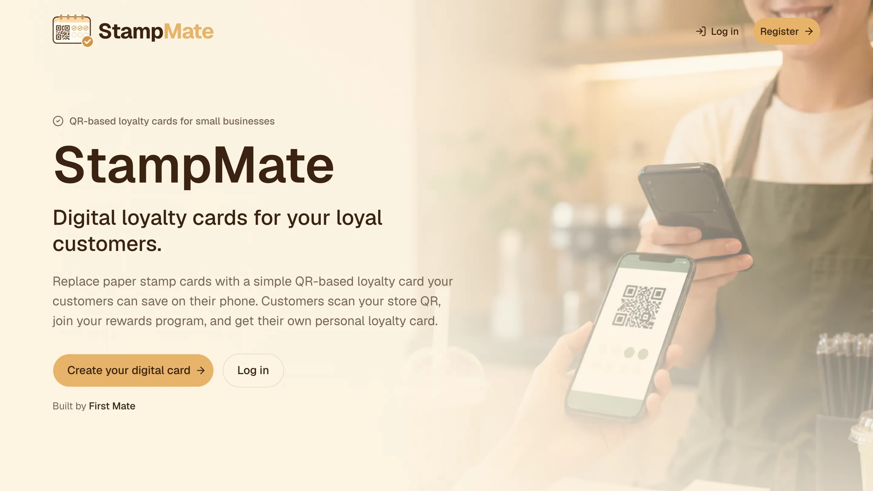 StampMate landing page with the headline “Digital loyalty cards for your loyal customers” over a photo of a cafe worker scanning a customer's phone showing a QR code